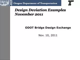 Design Deviation Examples November 2011
