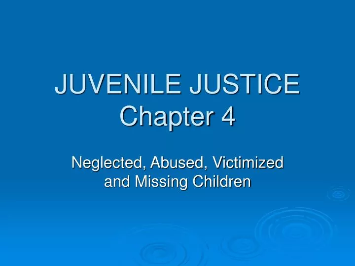 juvenile justice chapter 4