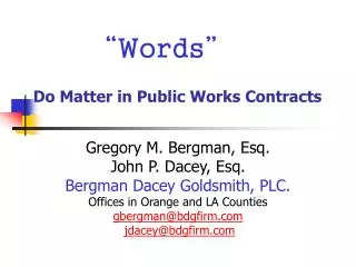 “Words” Do Matter in Public Works Contracts