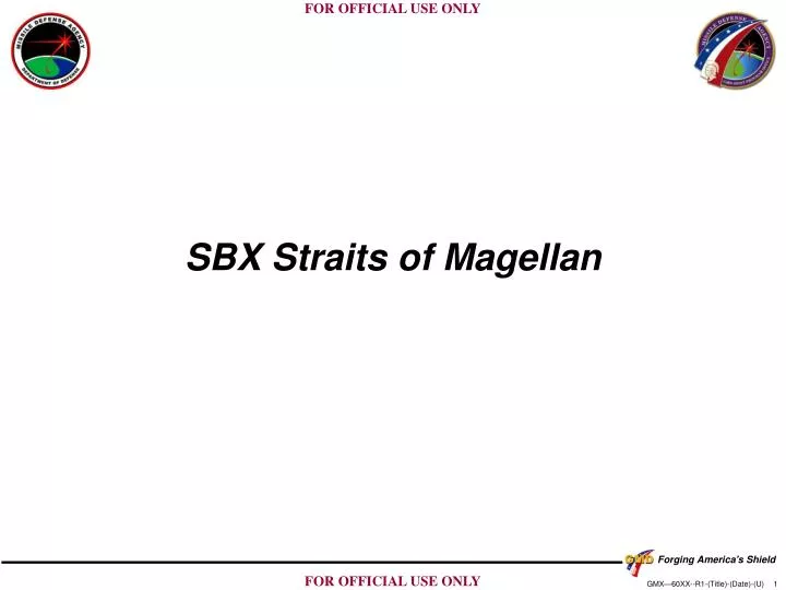 sbx straits of magellan