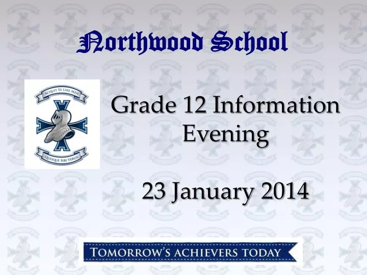 grade 12 information evening 23 january 2014