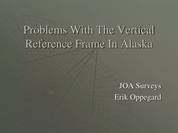 problems with the vertical reference frame in alaska
