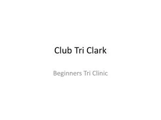 Club Tri Clark