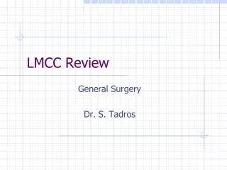 LMCC Review