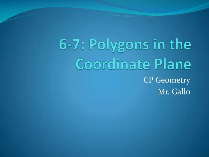 6 7 polygons in the coordinate plane