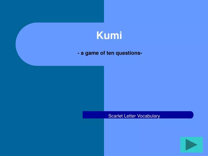 kumi a game of ten questions