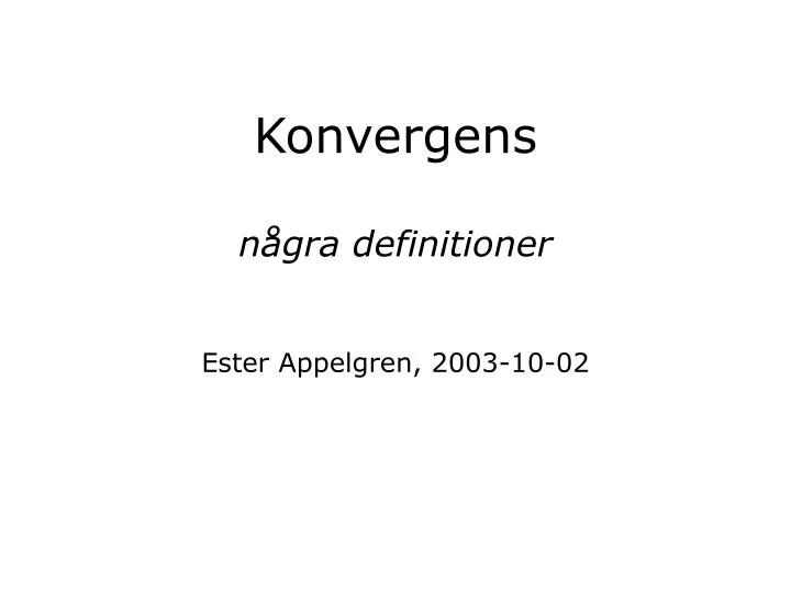 konvergens