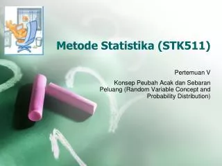 metode statistika stk 5 11