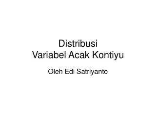 distribusi variabel acak kontiyu