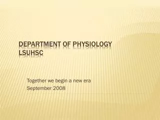 Department of Physiology LSUHSC