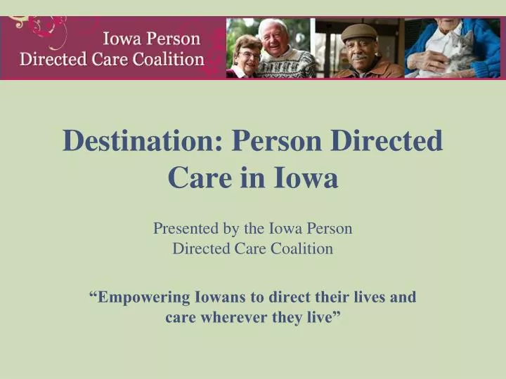 destination person directed care in iowa