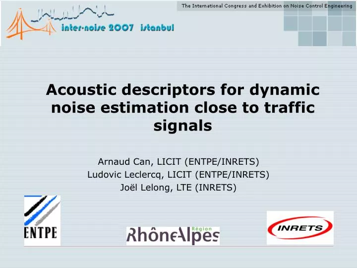 acoustic descriptors for dynamic noise estimation close to traffic signals