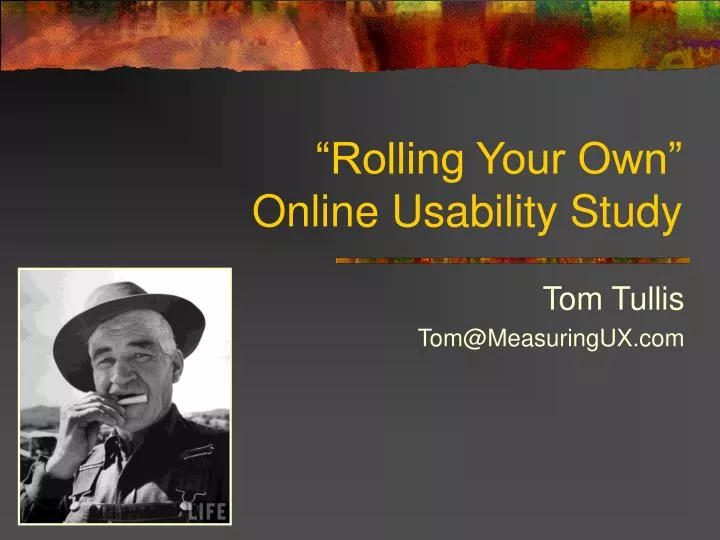 rolling your own online usability study