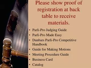 Please show proof of registration at back table to receive materials.