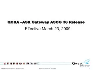 QORA –ASR Gateway ASOG 38 Release