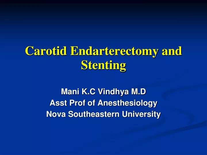 carotid endarterectomy and stenting