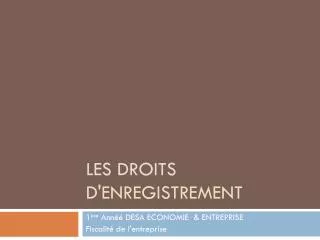 les droits d enregistrement