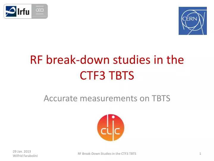rf break down studies in the ctf3 tbts