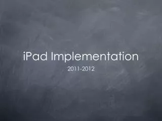 iPad Implementation