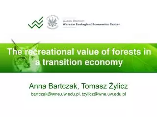 The recreational value of forests in a transition economy