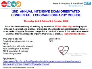 2ND ANNUAL INTENSIVE EXAM ORIENTATED CONGENITAL ECHOCARDIOGRAPHY COURSE
