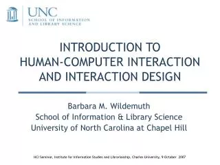 INTRODUCTION TO HUMAN-COMPUTER INTERACTION AND INTERACTION DESIGN
