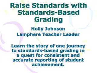 Raise Standards with Standards-Based Grading