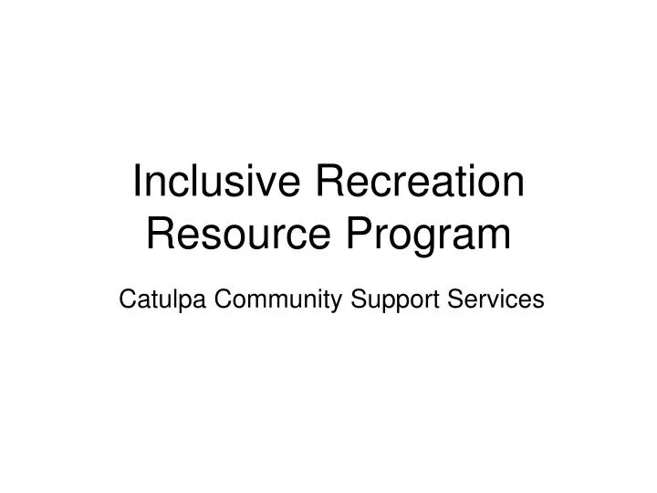 inclusive recreation resource program