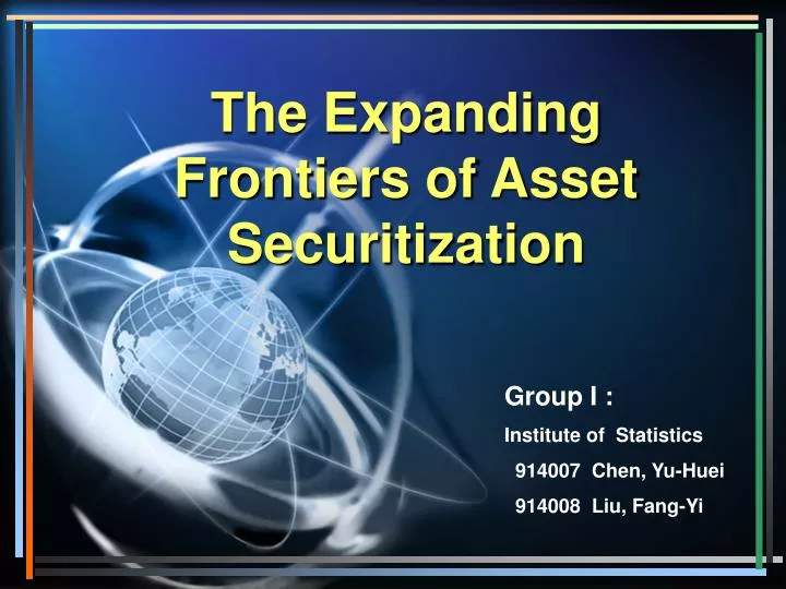 the expanding frontiers of asset securitization