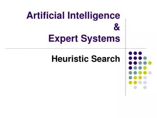Artificial Intelligence &amp; Expert Systems