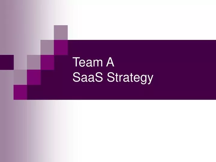 team a saas strategy