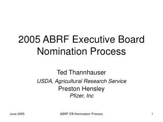 2005 ABRF Executive Board Nomination Process