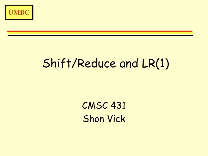 shift reduce and lr 1