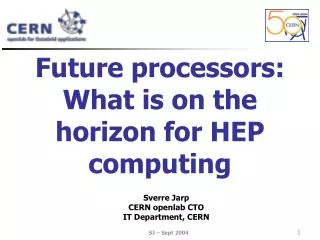 future processors what is on the horizon for hep computing