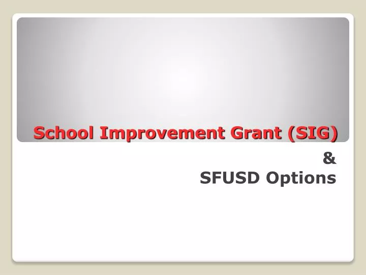 school improvement grant sig