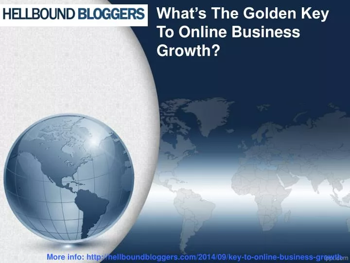 what s the golden key to online business growth