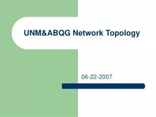 UNM&amp;ABQG Network Topology