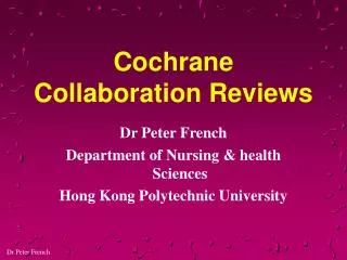 Cochrane Collaboration Reviews
