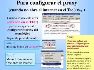 para configurar el proxy cuando no abre el internet en el tec p g 1