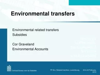 Environmental transfers