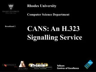 CANS: An H.323 Signalling Service