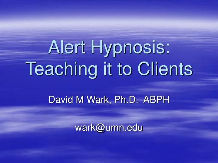 alert hypnosis teaching it to clients