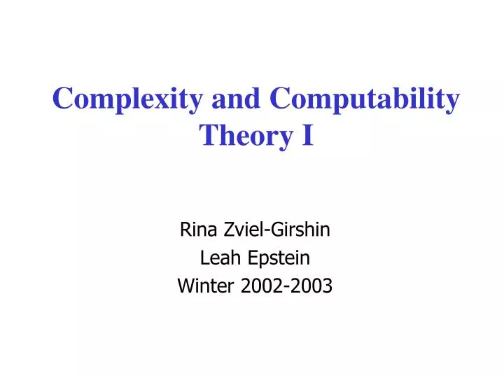 complexity and computability theory i