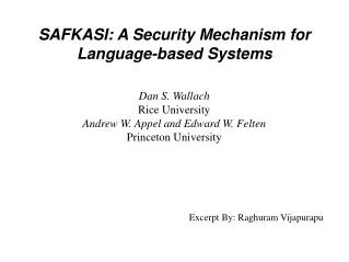 SAFKASI: A Security Mechanism for Language-based Systems