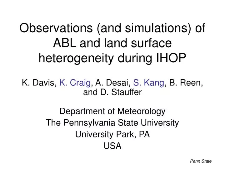 observations and simulations of abl and land surface heterogeneity during ihop