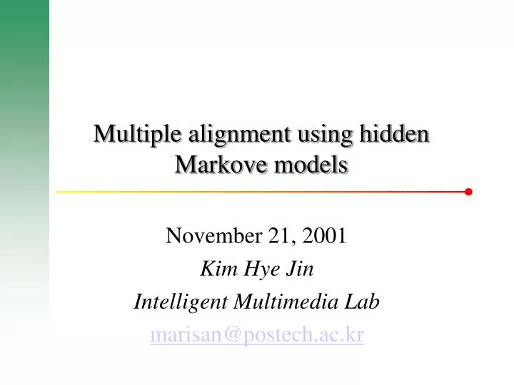 multiple alignment using hidden markove models