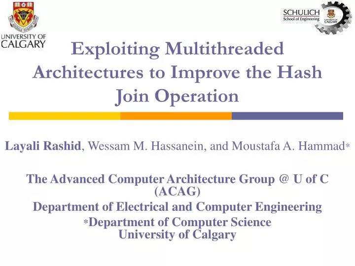 exploiting multithreaded architectures to improve the hash join operation