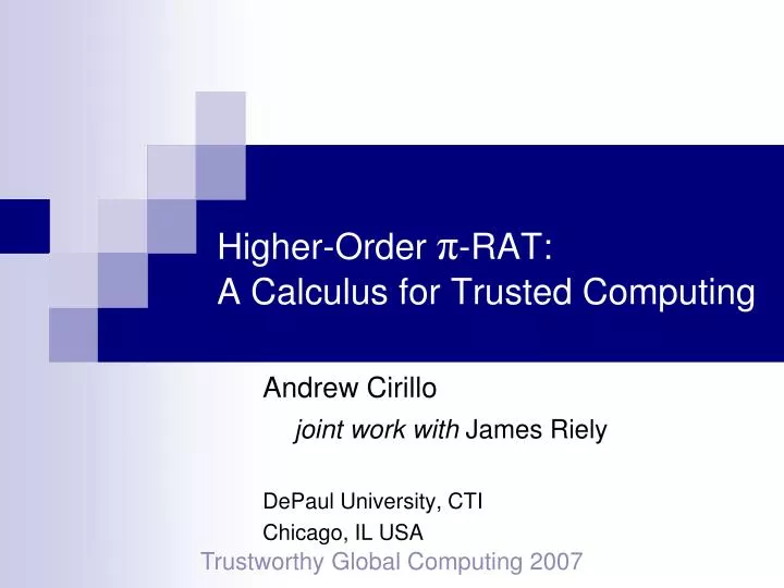 higher order rat a calculus for trusted computing