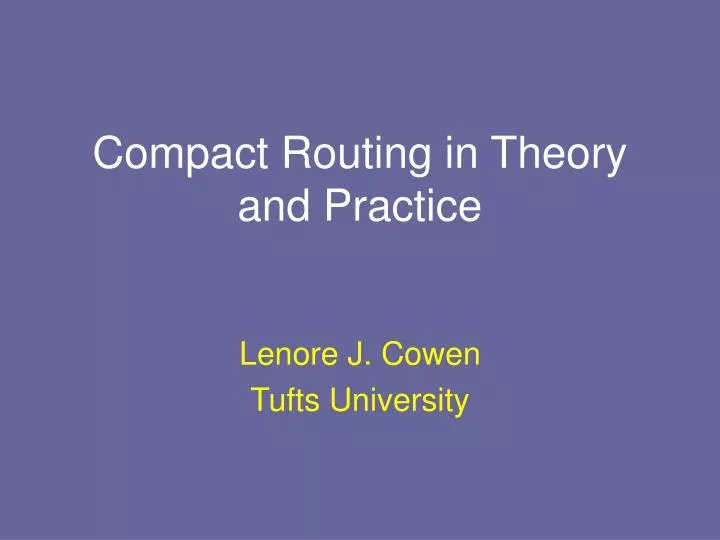 compact routing in theory and practice