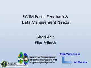 SWIM Portal Feedback &amp; Data Management Needs